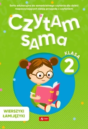 Czytam sama. Klasa 2. Wierszyki Łamijęzyki