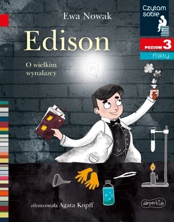 Czytam sobie - Edison. O wielkim wynalazcy