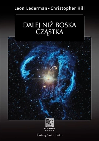 Dalej Niż Boska Cząstka