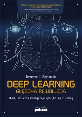 Deep learning głęboka rewolucja kiedy sztuczna inteligencja spotyka się z ludzką