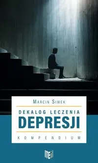 Dekalog leczenia depresji Kompendium