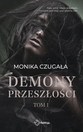 Demony przeszłości. Tom 1