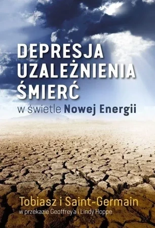 Depresja, uzależnienia, śmierć w świetle Nowej..