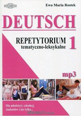 Deutsch 1 Repetytorium tematyczno – leksykalne (+mp3)