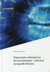 Diagnostyka radiologiczna dla stomatologów...