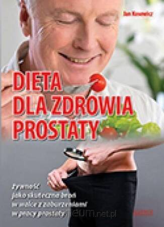 Dieta dla zdrowia prostaty