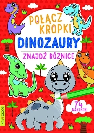 Dinozaury. Połącz kropki, znajdź różnicę