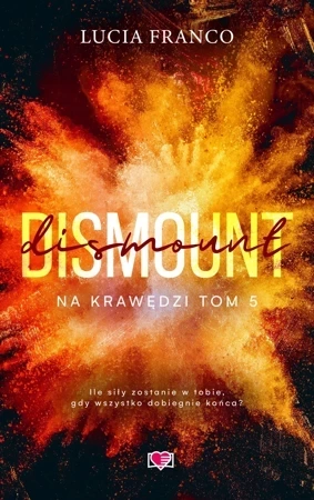 Dismount. Na krawędzi. Tom 5