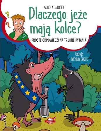 Dlaczego jeże mają kolce?