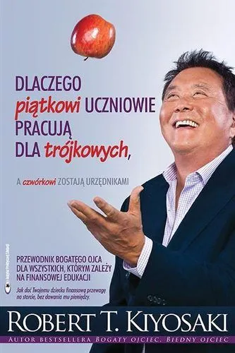 Dlaczego piątkowi uczniowie pracują dla trójkowych a czwórkowi zostają urzędnikami