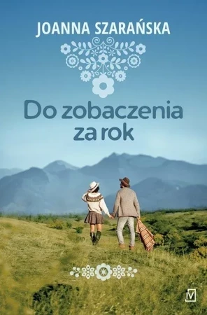 Do zobaczenia za rok