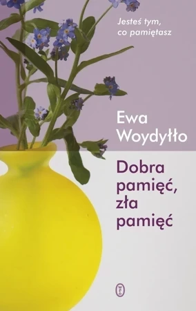 Dobra pamięć, zła pamięć wyd. 2022