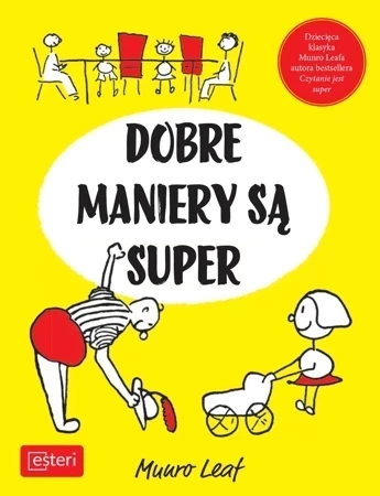 Dobre maniery są super