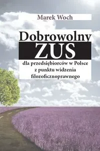 Dobrowolny ZUS dla przedsiębiorców w Polsce...