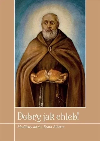 Dobry jak chleb!