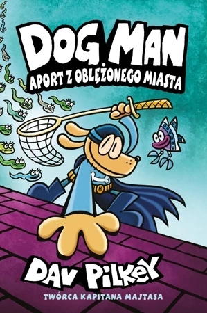 Dogman 8. Aport z oblężonego miasta