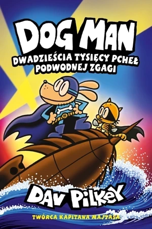 Dogman Tom 11 Dwadzieścia tysięcy pcheł podwodnej zgagi