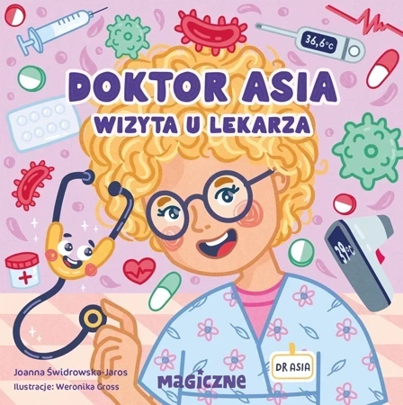 Doktor Asia. Wizyta u lekarza