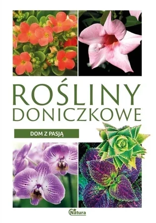 Dom z pasją Rośliny doniczkowe