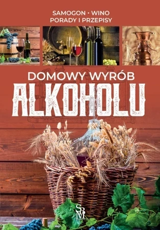 Domowy wyrób alkoholu