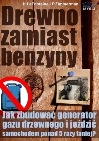 Drewno zamiast benzyny