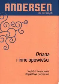 Driada i inne opowieści