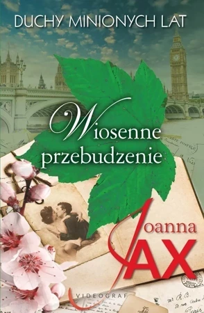 Duchy minionych lat.  Tom 1 Wiosenne przebudzenie