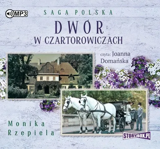 Dwór w Czartorowiczach audiobook