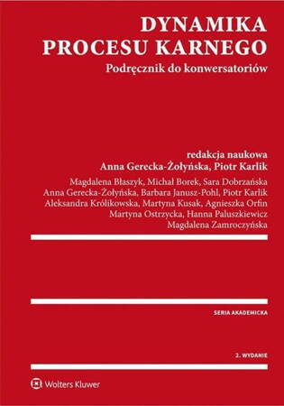 Dynamika procesu karnego Podręcznik do konwersatoriów