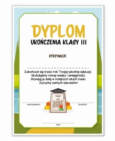 Dyplom A4 ukończenia klasy trzeciej 30szt