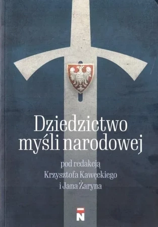 Dziedzictwo myśli narodowej