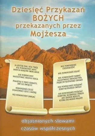 Dziesięć Przykazań Bożych przekaz. przez Mojżesza