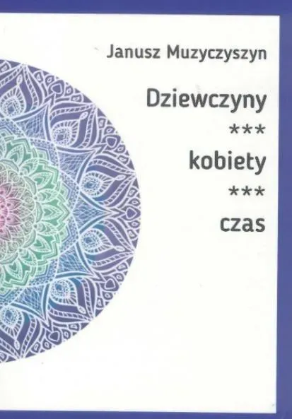 Dziewczyny, kobiety, czas