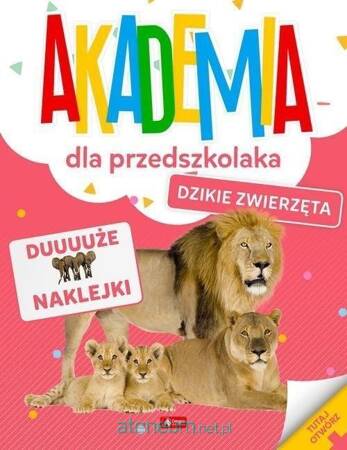 Dzikie zwierzęta. Akademia dla przedszkolaka