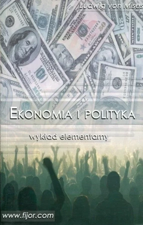 EKONOMIA I POLITYKA WYKŁAD ELEMENTARNY KSIĄŻKA