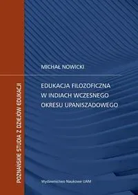 Edukacja filozoficzna w Indiach wczesnego okresu upaniszadowego