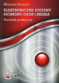 Elektroniczne systemy ochrony osób i mienia