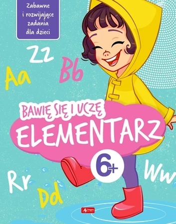 Elementarz. Bawię się i uczę