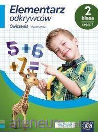 Elementarz odkrywców 2 Matematyka Ćwiczenia cz1 NE