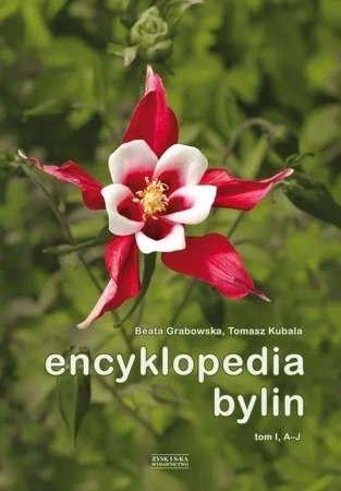 Encyklopedia bylin. Tom 1 (A-J)