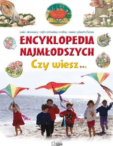 Encyklopedia najmłodszych. Czy wiesz… (wyd. 2020)