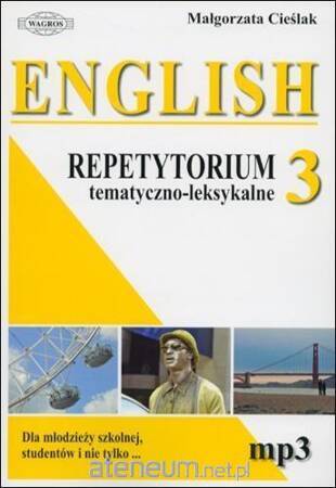 English 3 Repetytorium tematyczno – leksykalne (+mp3)