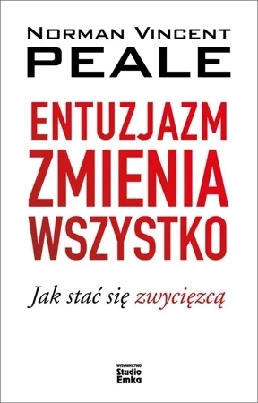 Entuzjazm zmienia wszystko