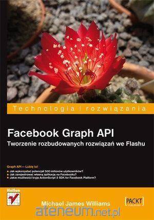 Facebook Graph API. Tw.. rozb. rozwiązań we Flashu