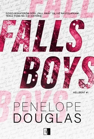 Falls Boys. Hellbent. Tom 1