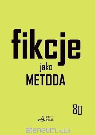 Fikcje jako metoda