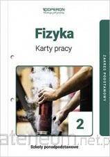 Fizyka Karty Pracy Ucznia 2 Liceum I Technikum Zakres Podstawowy