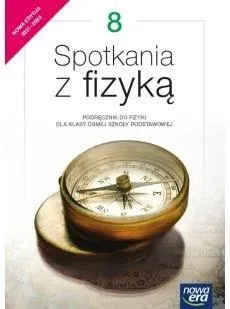 Fizyka Spotkania z fizyką podręcznik dla klasy 8 szkoły podstawowej EDYCJA 2021-2023