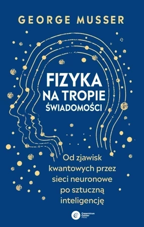 Fizyka na tropie świadomości.