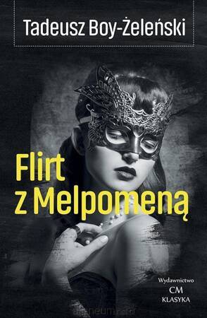 Flirt z Melpomeną